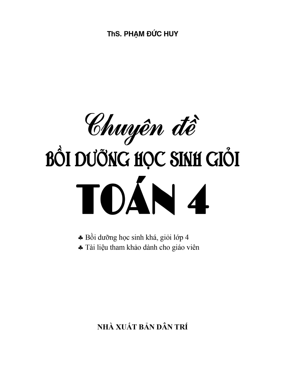 Chuyên Đề Bồi Dưỡng Học Sinh Giỏi Toán 4 _KV