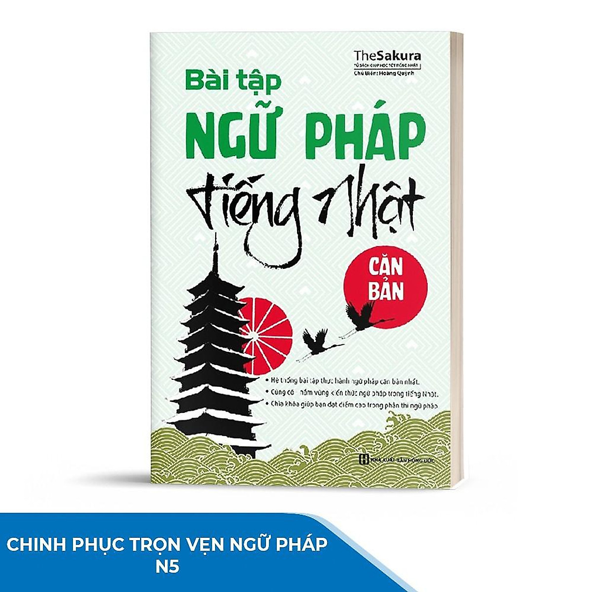 Bài Tập Ngữ Pháp Tiếng Nhật Căn Bản - Dành Cho Người Mới - MinhAnBooks