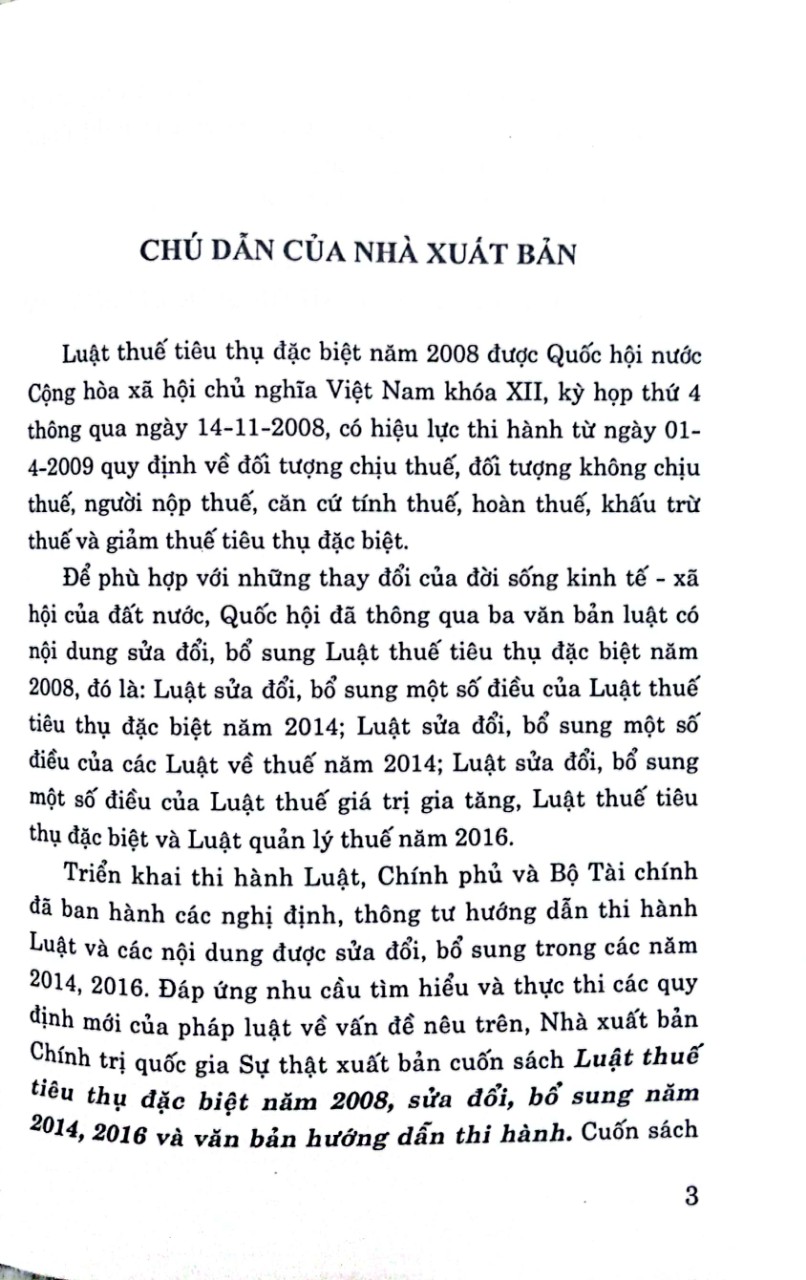 Luật Thuế tiêu thụ đặc biệt năm 2008, sửa đổi, bổ sung năm 2014, 2018 và văn bản hướng dẫn thi hành