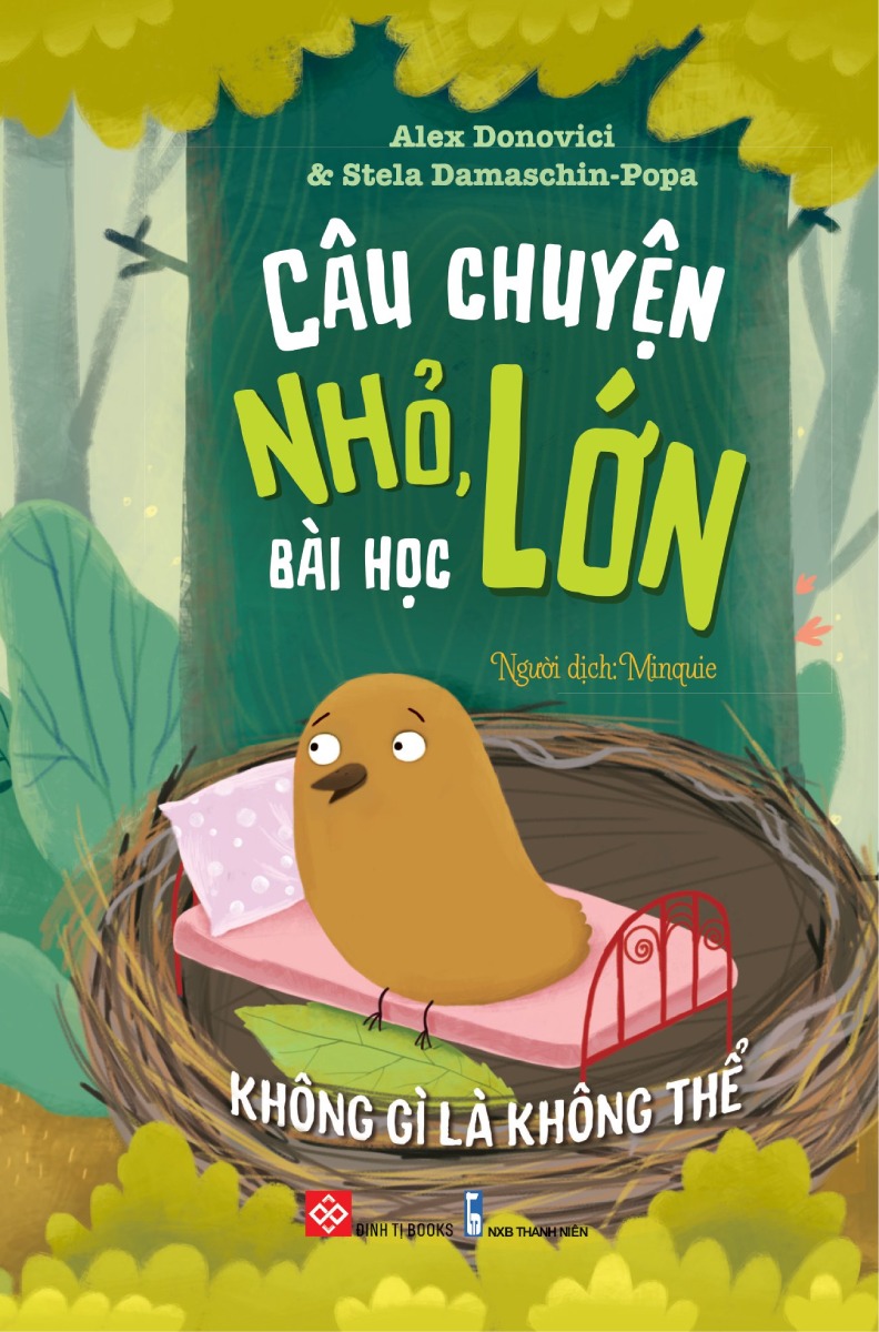 CÂU CHUYỆN NHỎ , BÀI HỌC LỚN - KHÔNG GÌ LÀ KHÔNG THỂ