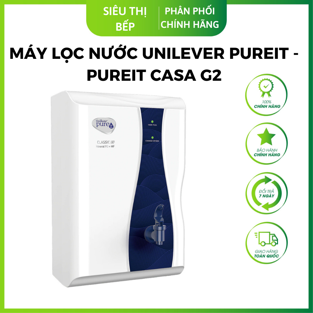 Máy lọc nước Unilever Pureit Casa G2 lọc 20 lít/giờ - Hàng chính hãng