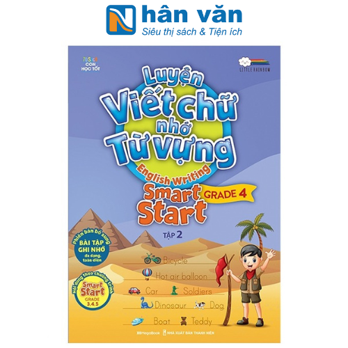 Luyện Viết Chữ Nhớ Từ Vựng - English Writing Smart Start Lớp 4 - Tập 2
