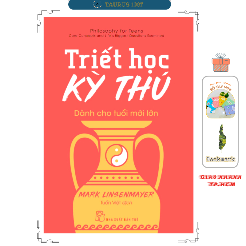 Triết học kỳ thú dành cho tuổi mới lớn - Mark Linsenmayer