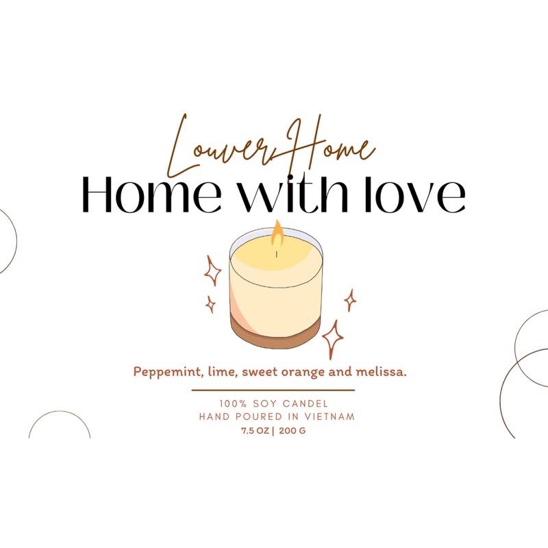 NẾN THƠM CAO CẤP HOME WITH LOVE - 100% Thiên Nhiên - giúp giải toả căng thẳng, tinh thần sảng khoái - Louver Home