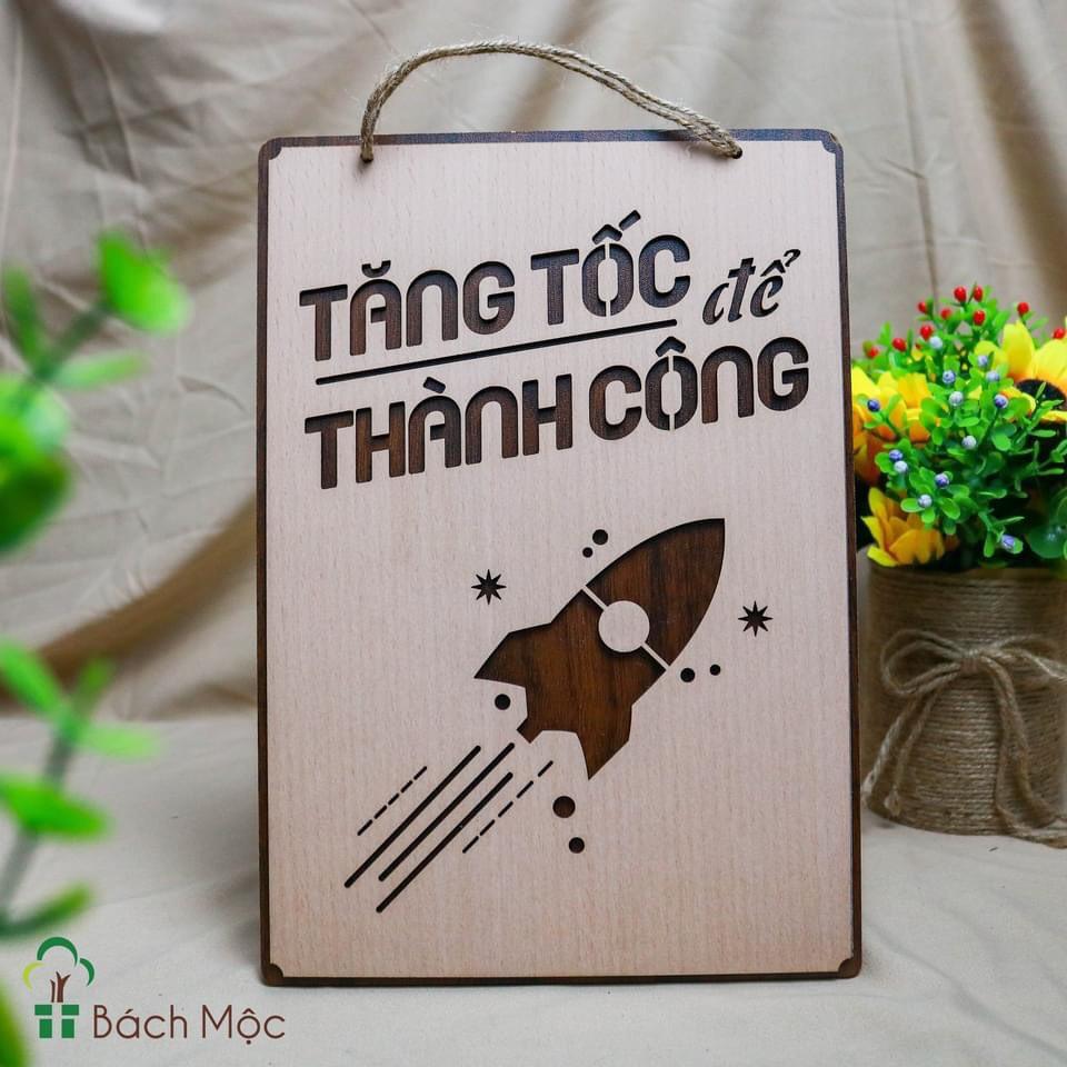 Bảng gỗ decor Tăng tốc để thành công