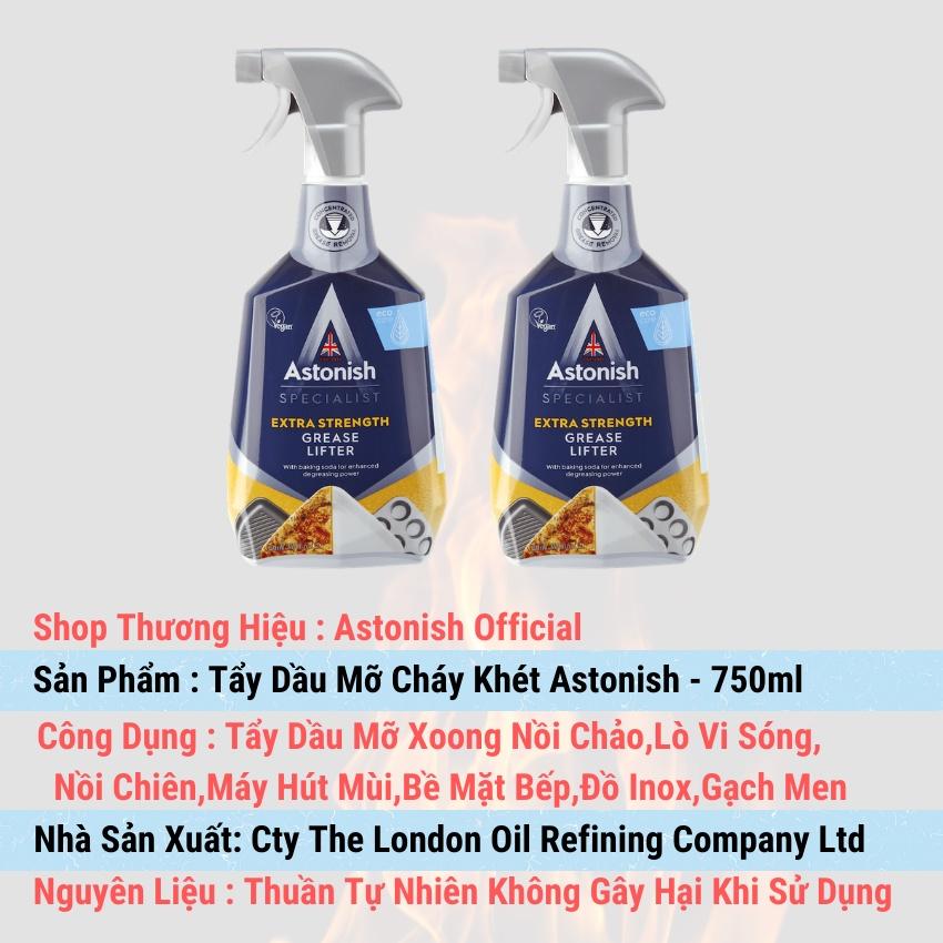 Tẩy dầu mỡ và cháy khét Astonish C6750 (750ml) tẩy dầu mỡ đồ dùng phòng bếp và khu vực bếp