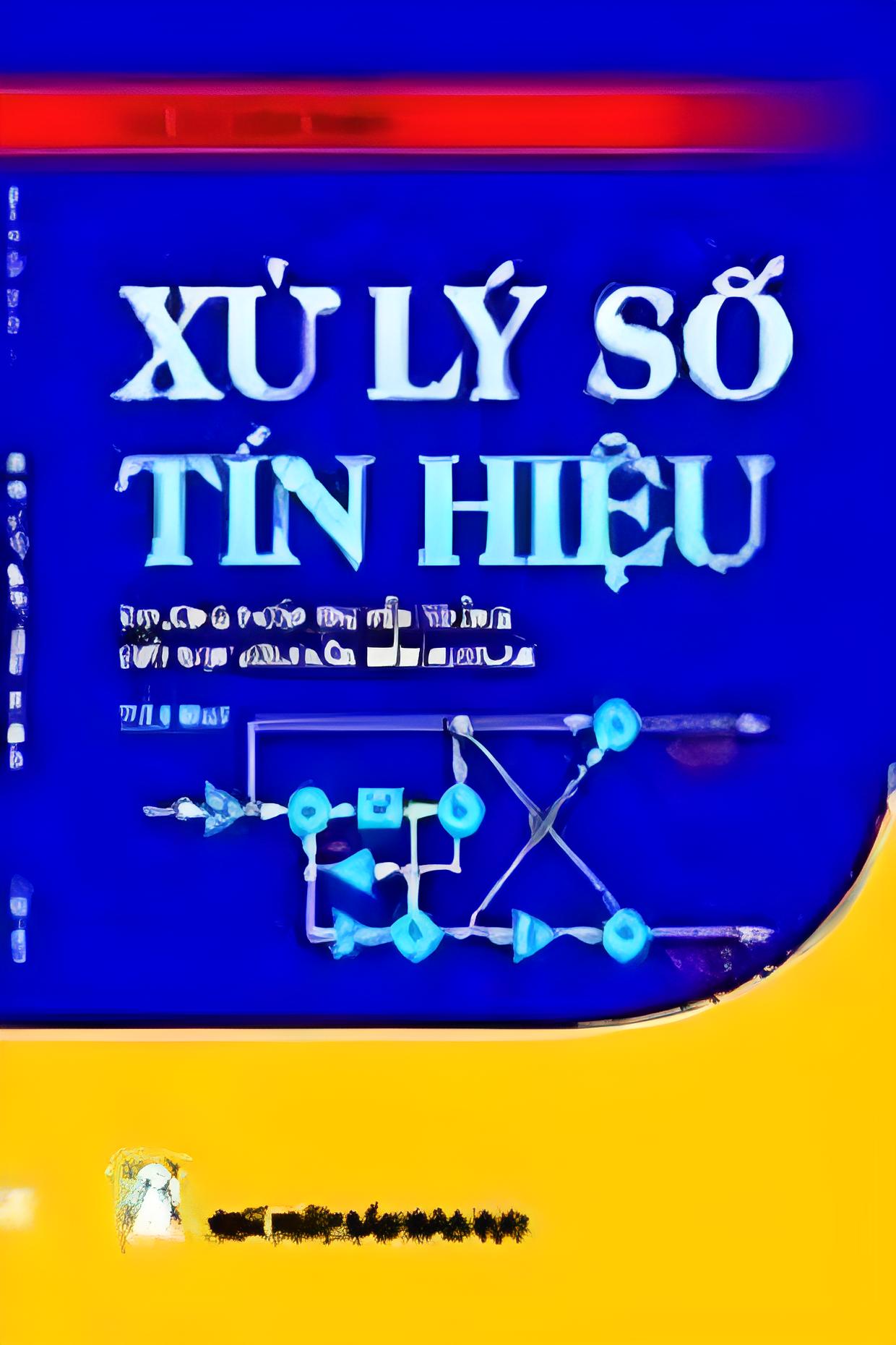 Xử Lý Số Tín Hiệu Tập 2