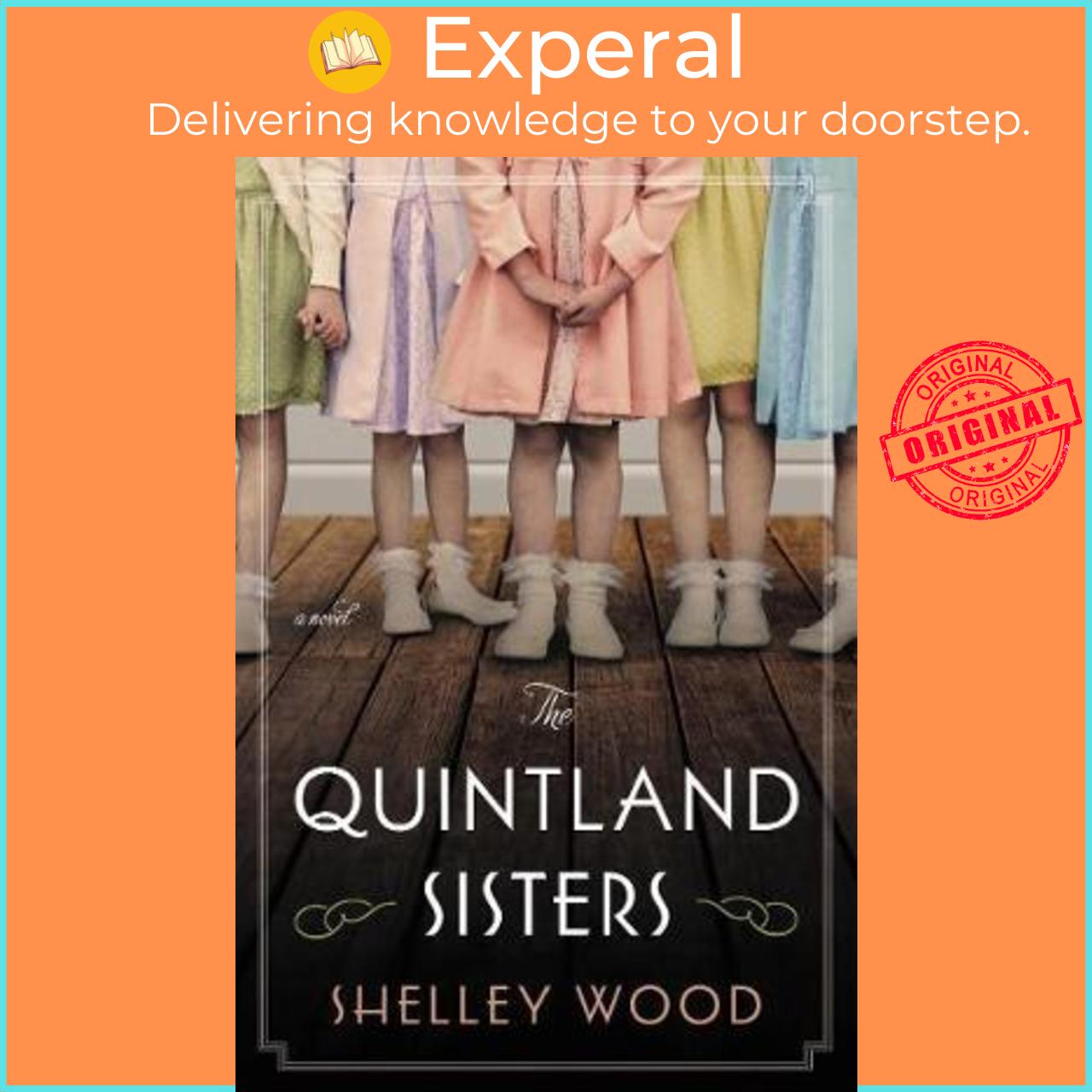 Sách - The Quintland Sisters : A Novel by Shelley Wood