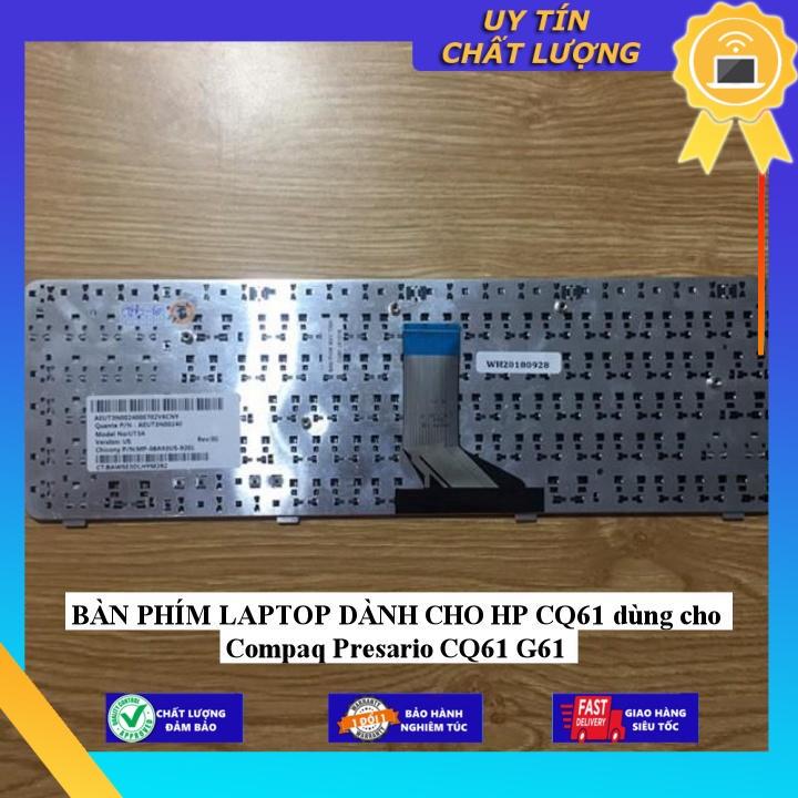 BÀN PHÍM LAPTOP dùng cho HP CQ61 dùng cho Compaq Presario CQ61 G61 - Hàng Nhập Khẩu New Seal