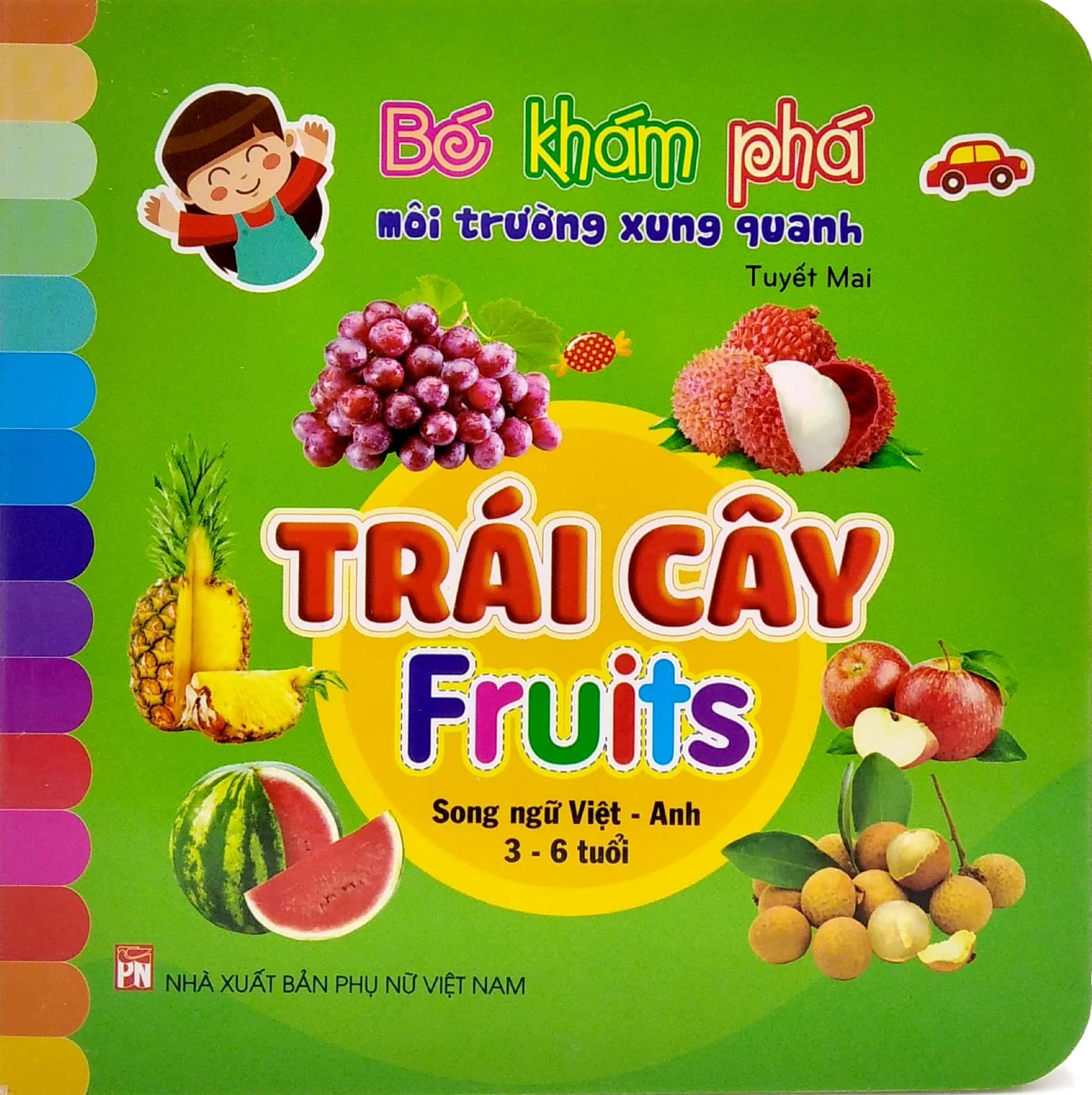 Bé Khám Phá Môi Trường Xung Quanh: Trái Cây - Fruits