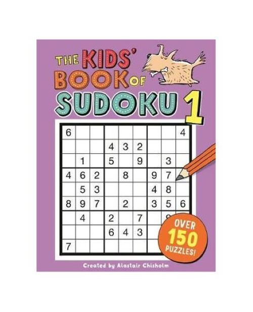 The Kids' Book Of Sudoku 1