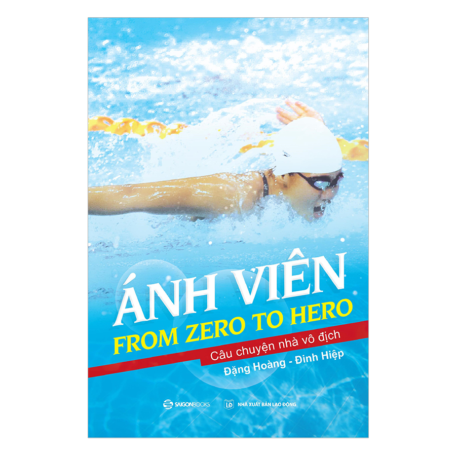 Ánh Viên: From Zero To Hero (SGB)