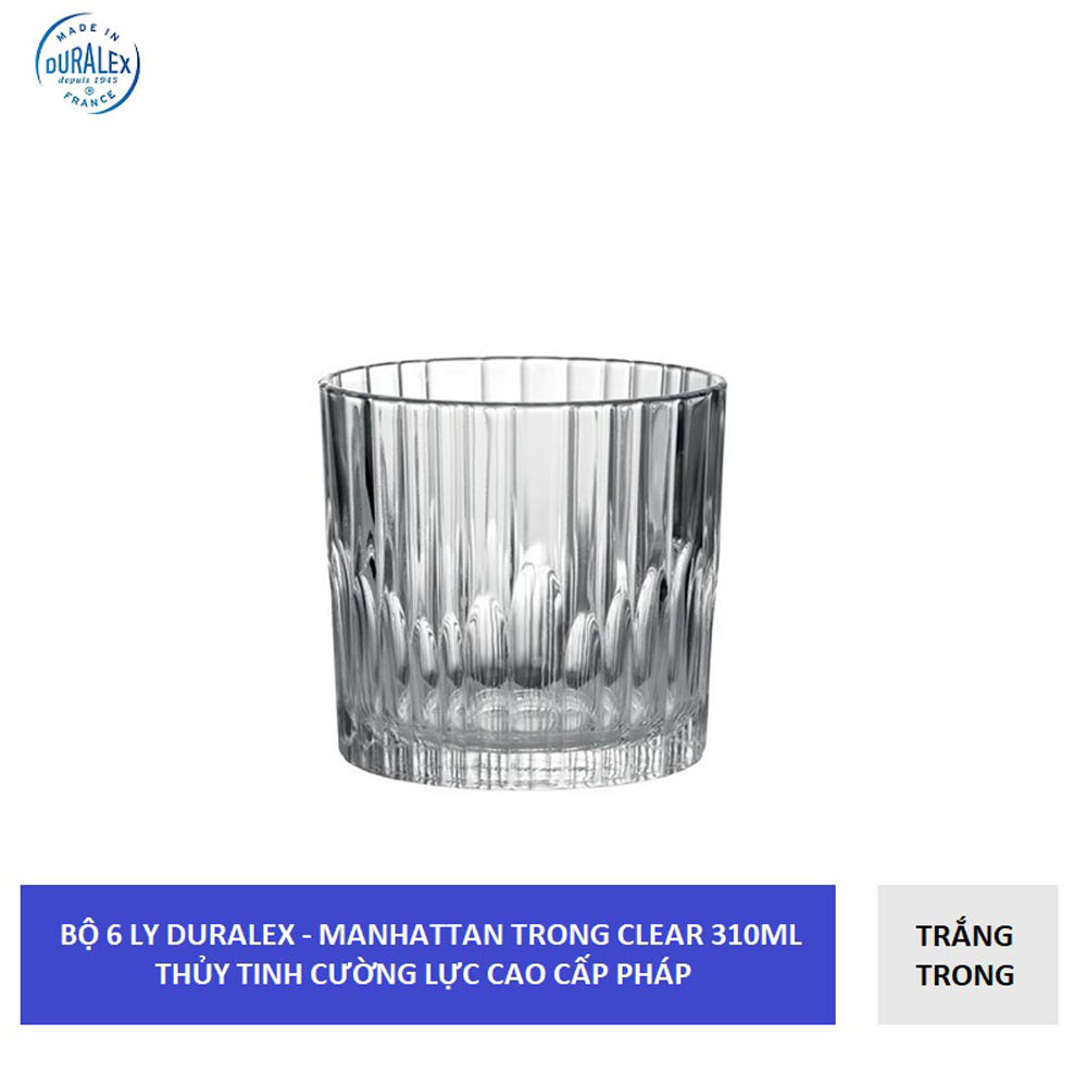 Bộ 6 ly D1057A Duralex - Manhattan trắng Clear 310 ml Thủy tinh cường lực cao cấp Pháp