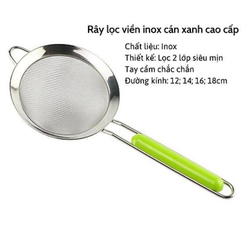 Rây Lọc Viền Cán Xanh Inox Cao Cấp đường kính 14cm