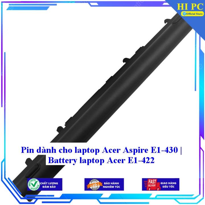 Pin dành cho laptop Acer Aspire E1-430 | Battery laptop Acer E1-422 - Hàng Nhập Khẩu