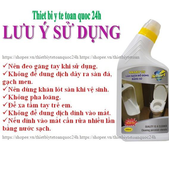 Dung dịch làm sạch đồ sứ Smart TS 500ml,300ml