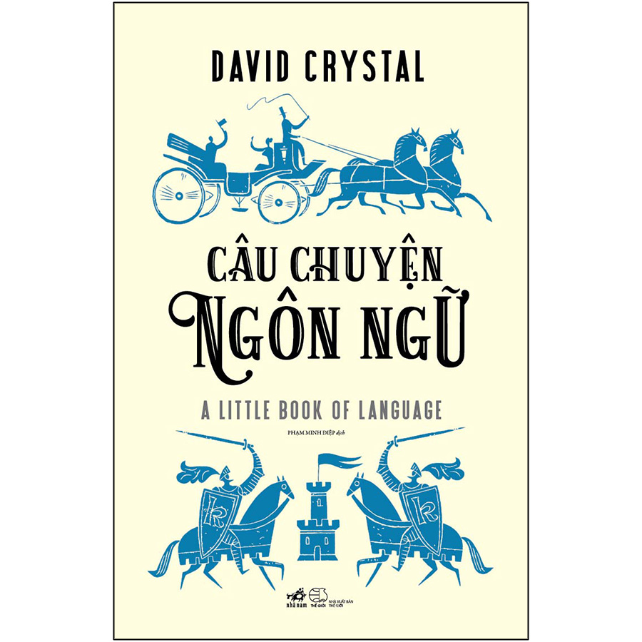 Câu Chuyện Ngôn Ngữ