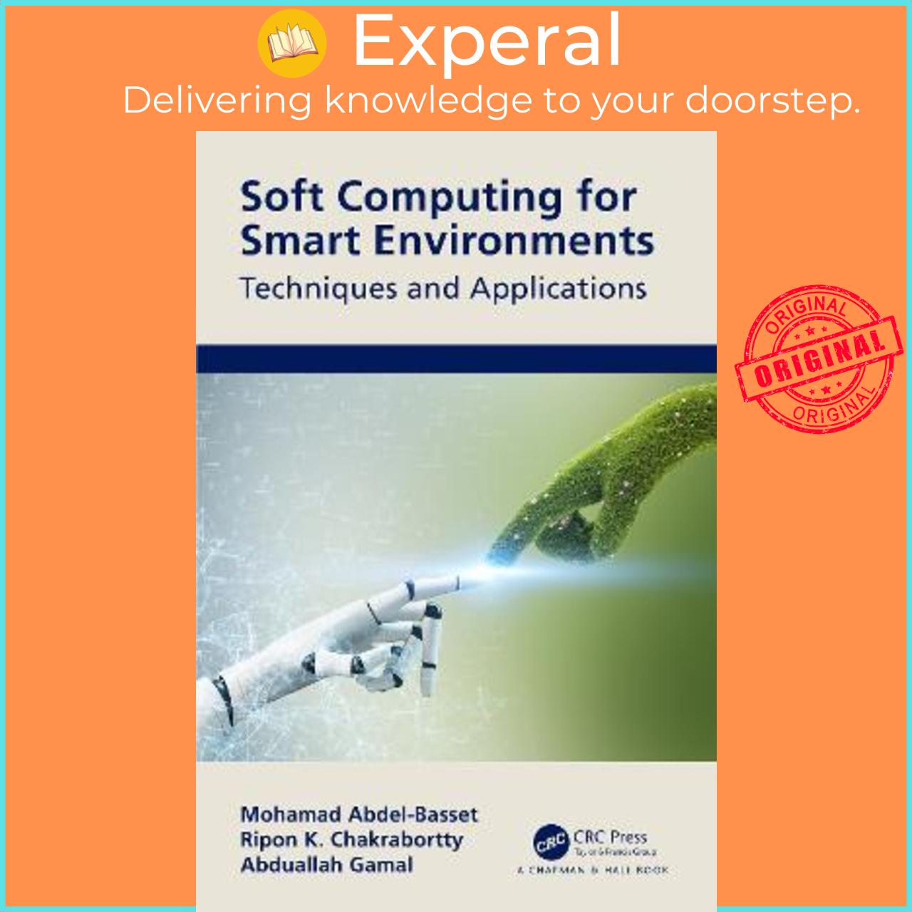 Sách - Soft Computing for Smart Environments : Techniques and Applicatio by Mohamed Abdel-Basset