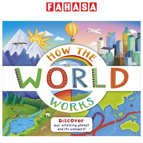 Sách ngoại văn: How The World Works