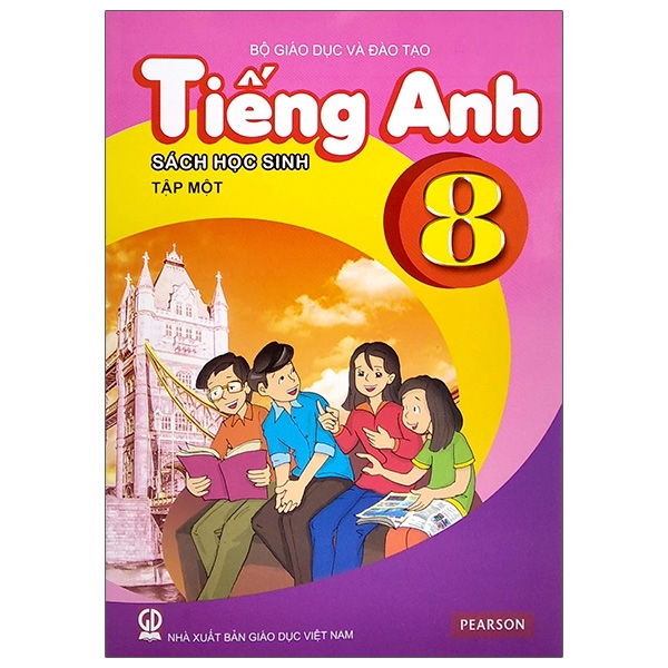 Tiếng Anh 8 - Tập 1 - Sách Học Sinh (2021)