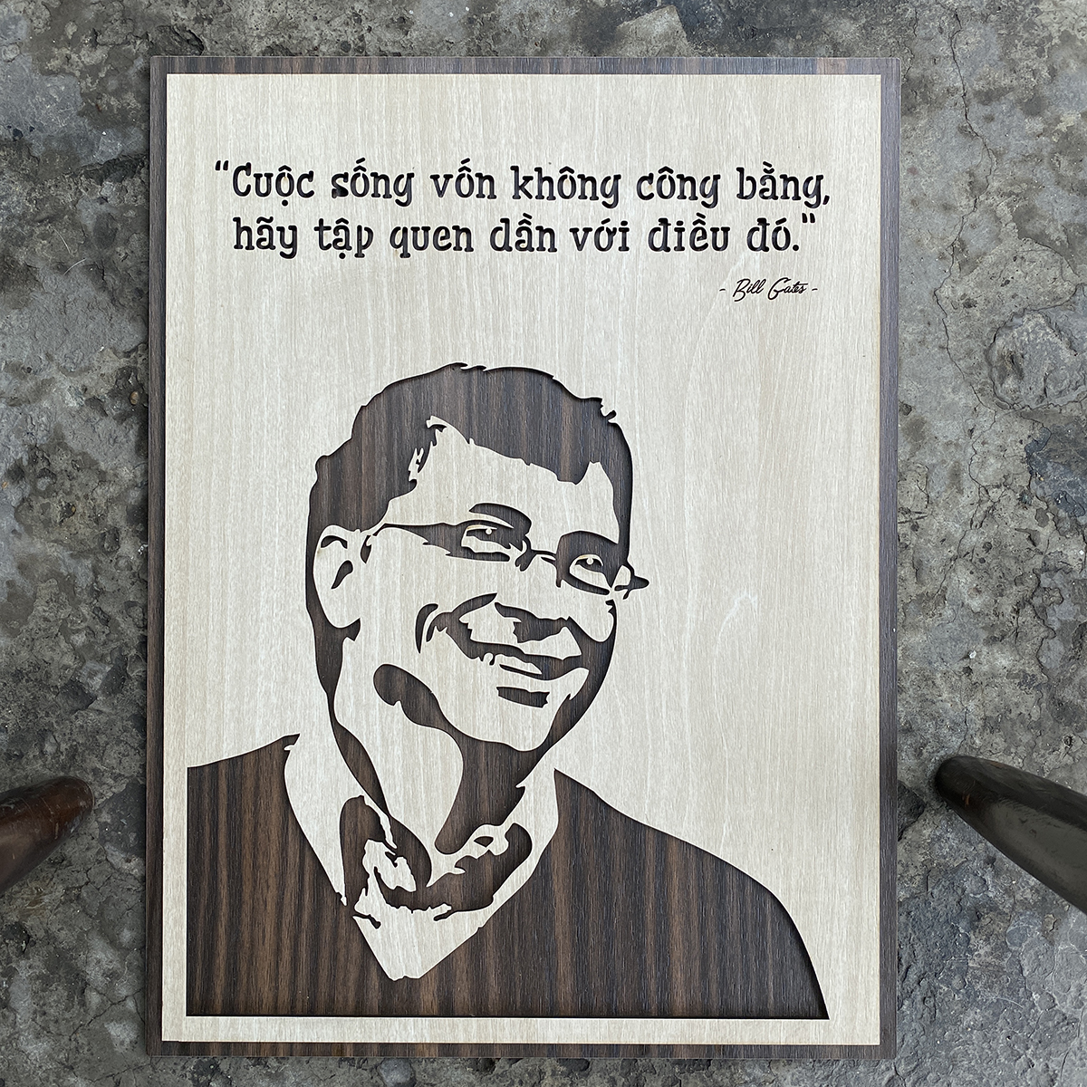 Tranh câu nói hay của Bill Gates TBIG039: Cuộc sống vốn dĩ không công bằng, hãy tập quen dần với điều đó