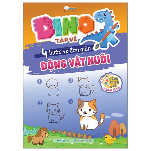 Dino Tập Vẽ - 4 Bước Vẽ Đơn Giản - Động Vật Nuôi