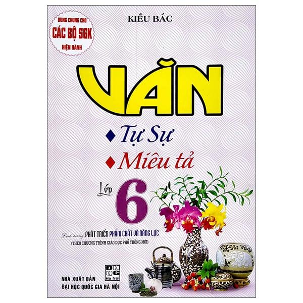 Văn Tự Sự, Miêu Tả Lớp 6