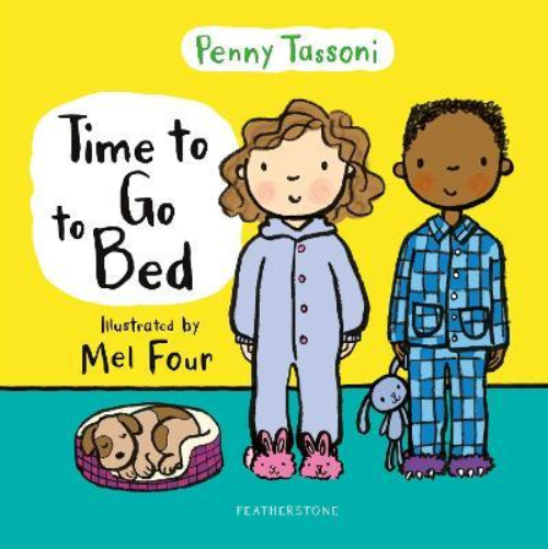 Sách thiếu nhi tiếng Anh: Time to Go to Bed