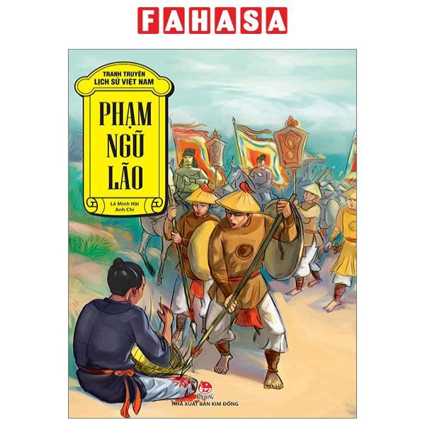 Tranh Truyện Lịch Sử Việt Nam - Phạm Ngũ Lão
