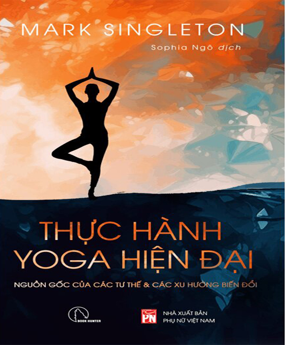 Thực hành Yoga hiện đại – Mark Singleton