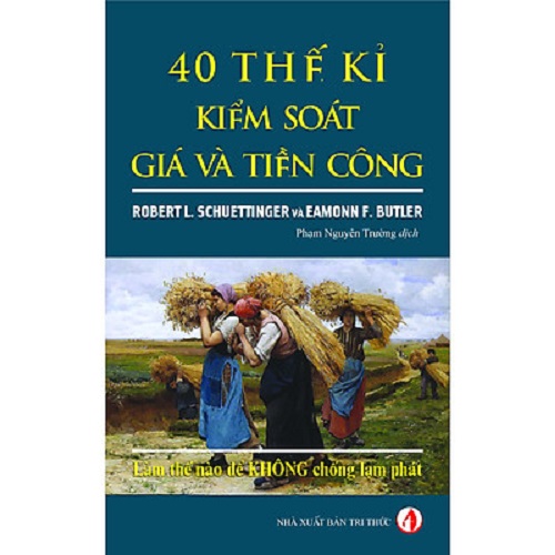 Sách - 40 thế kỉ kiểm soát giá và tiền công