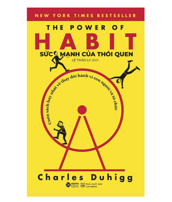 Sức Mạnh Của Thói Quen Power Of Habits Tái Bản