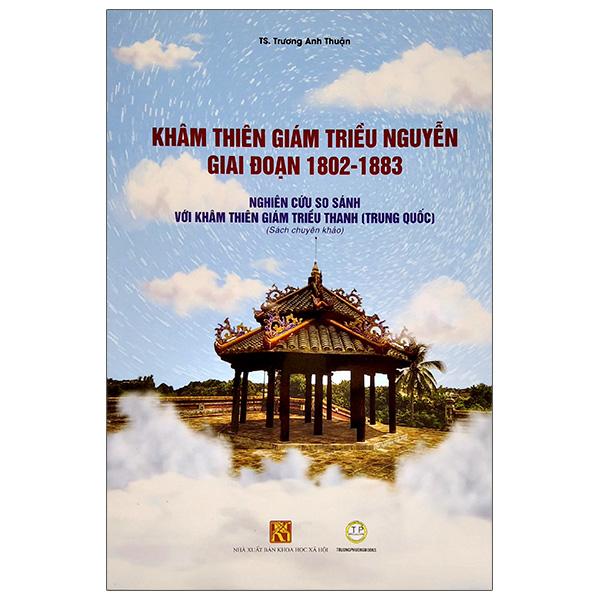 Khâm Thiên Giám Triều Nguyễn Giai Đoạn 1802-1883