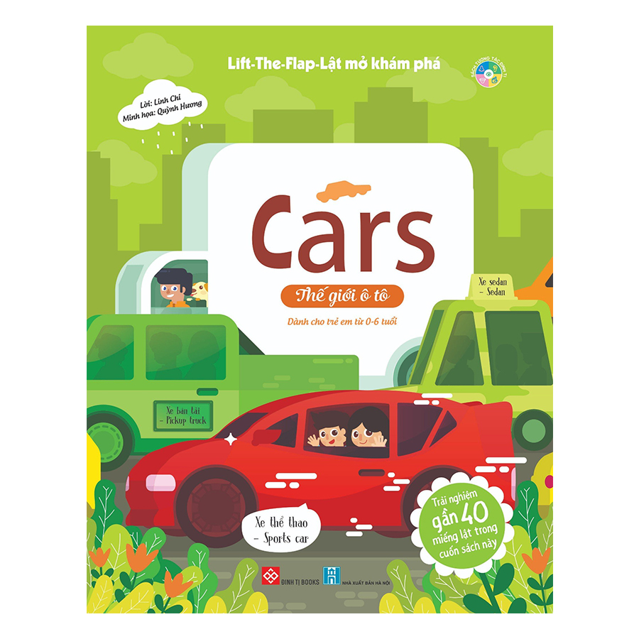 Lift-The-flap-Lật Mở Khám Phá - Cars - Thế Giới Ô Tô