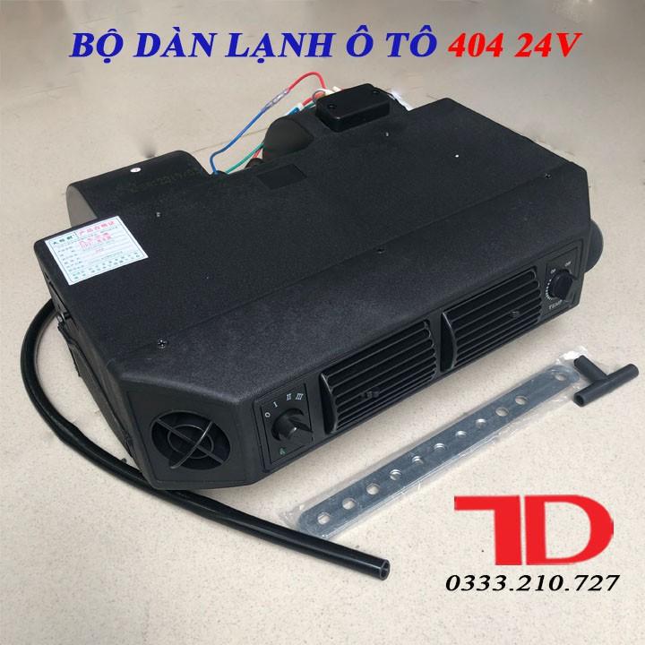 Bộ dàn lạnh ô tô 404 loại 24V cửa vuông