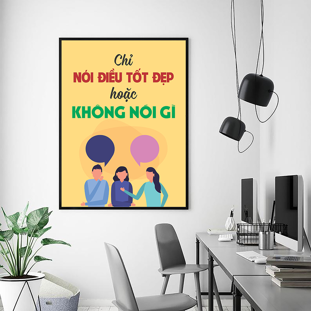 Tranh động lực Chỉ nói điều tốt đẹp hoặc không nói gì-Model: AZ1-0519