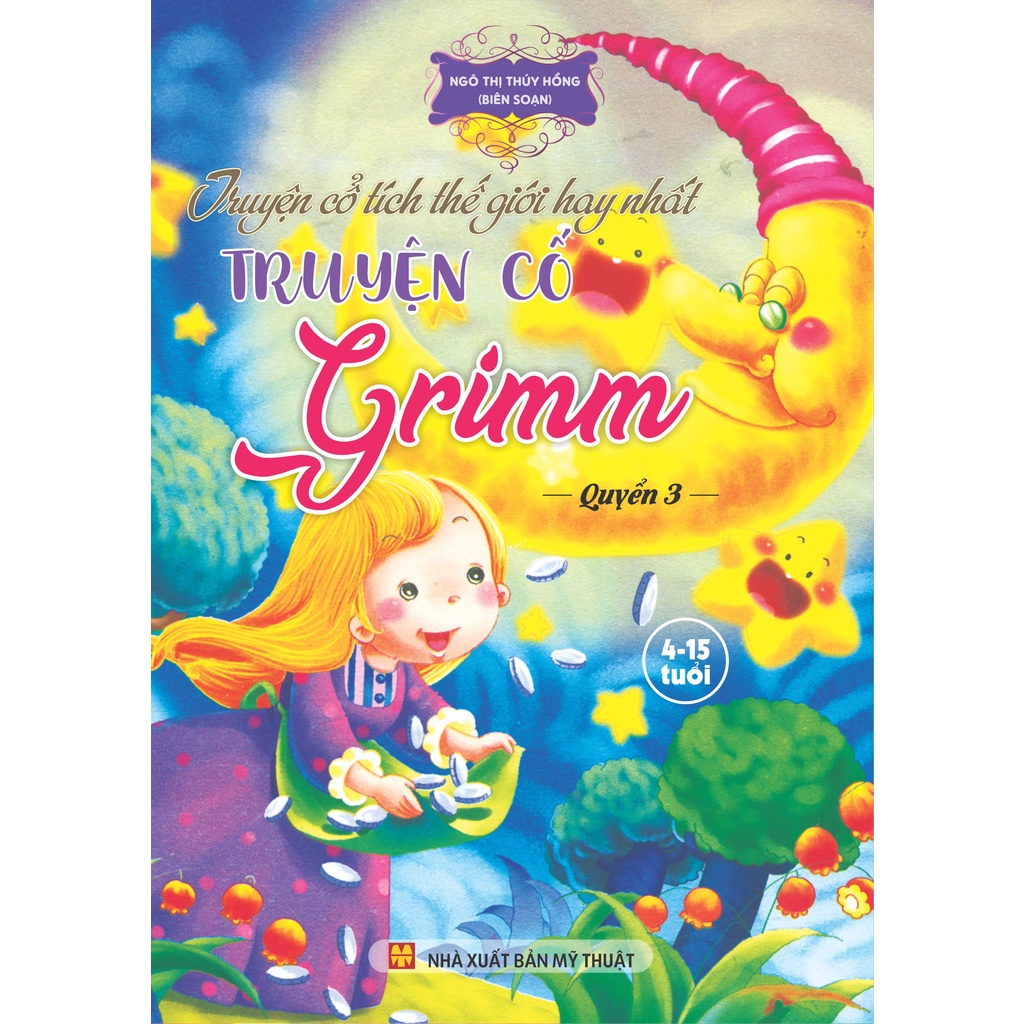 Truyện cổ tích thế giới hay nhất - Truyện cổ Grimm