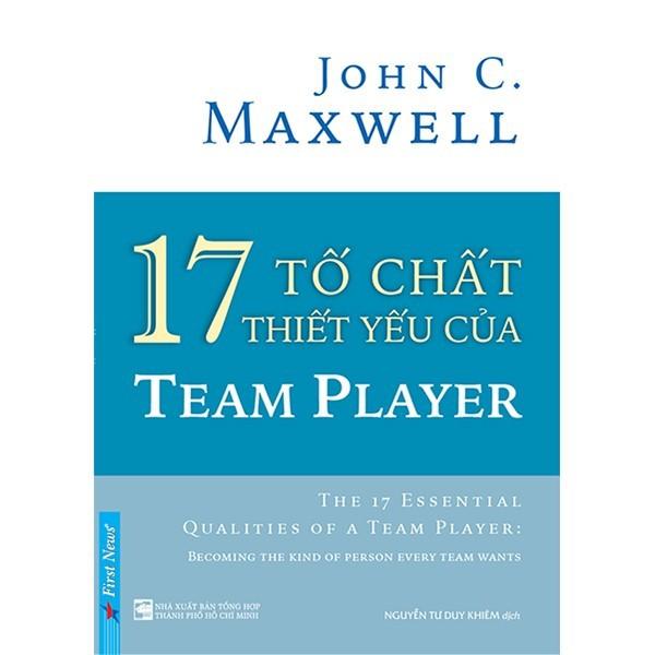 Combo Trở thành người ảnh hưởng + 17 Tố chất thiết yếu của team player