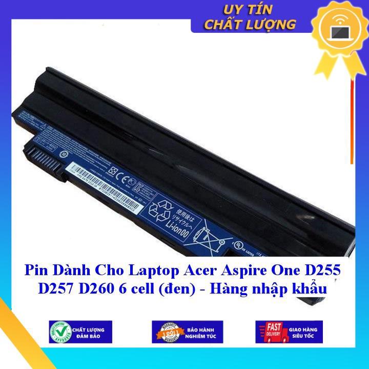 Pin dùng cho Laptop Acer Aspire One D255 D257 D260 - Hàng nhập khẩu MIBAT80