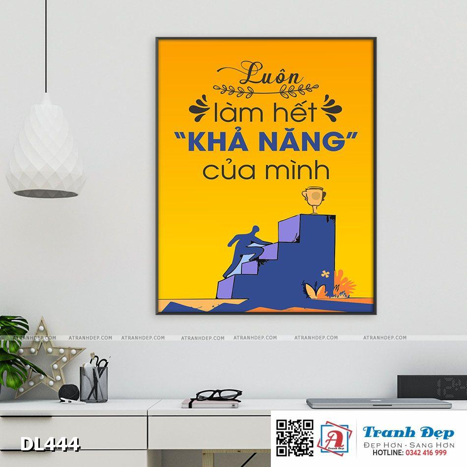 Tranh động lực trang trí phòng làm việc - Luôn làm hết "khả năng" của mình - DL444