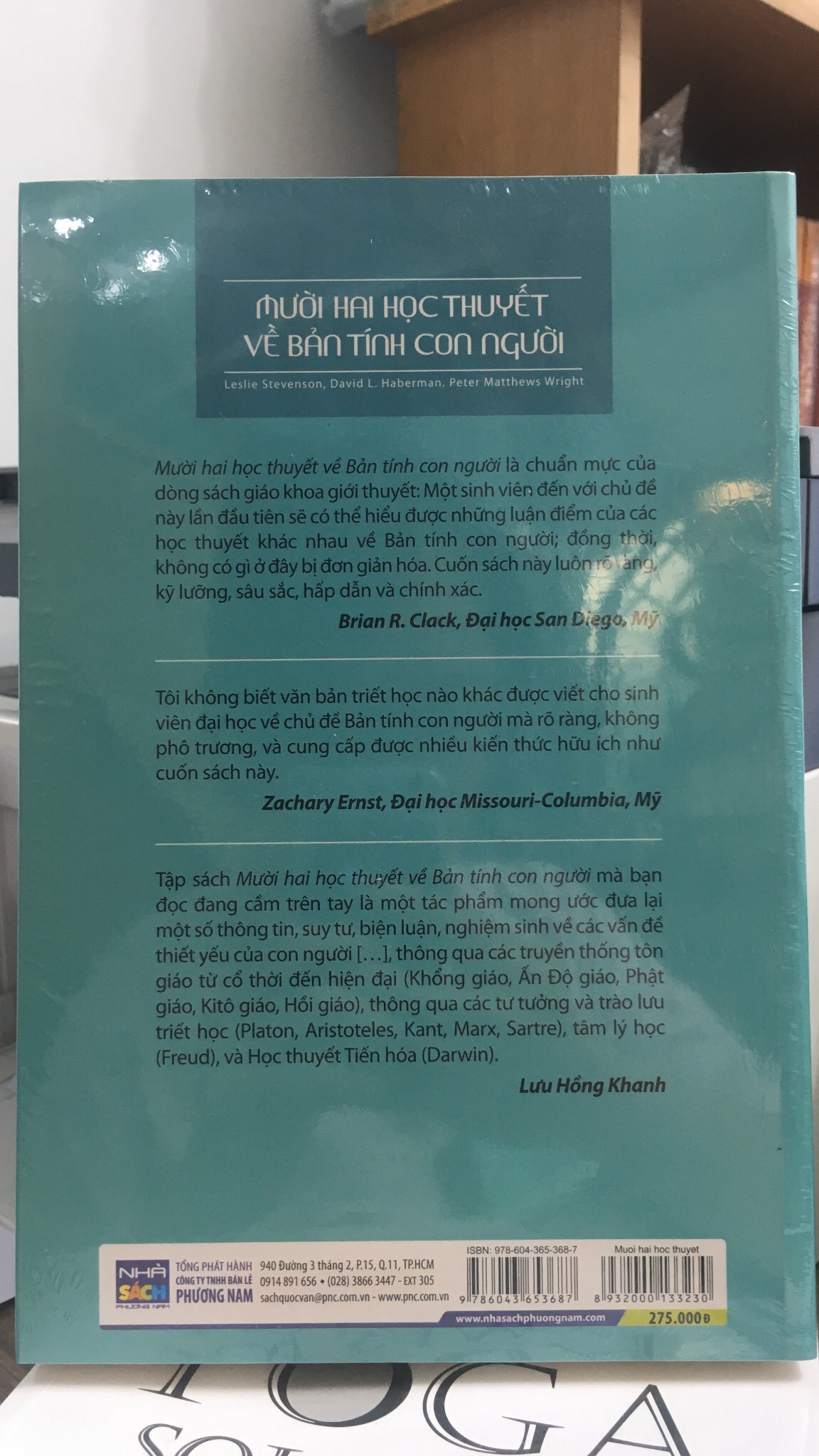 Mười Hai Học Thuyết Về Bản Tính Con Người - Leslie Stevenson, David L. Haberman, Peter Matthew Wright - Lưu Hồng Khanh dịch - Tái bản -