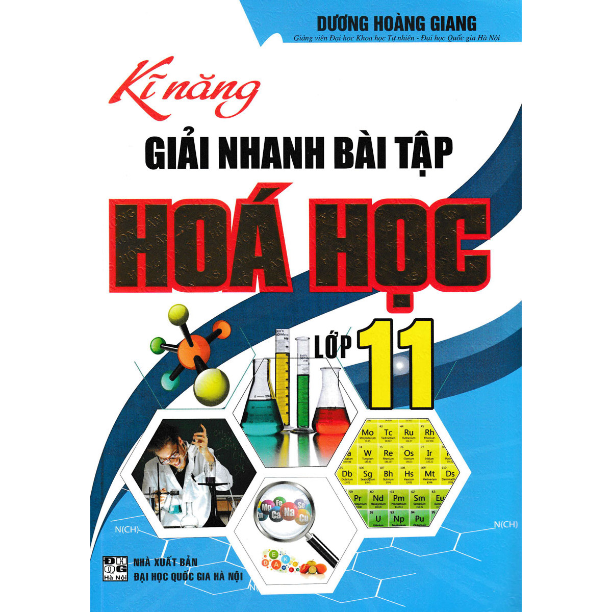 Kĩ Năng Giải Nhanh Bài Tập Hóa Học Lớp 11