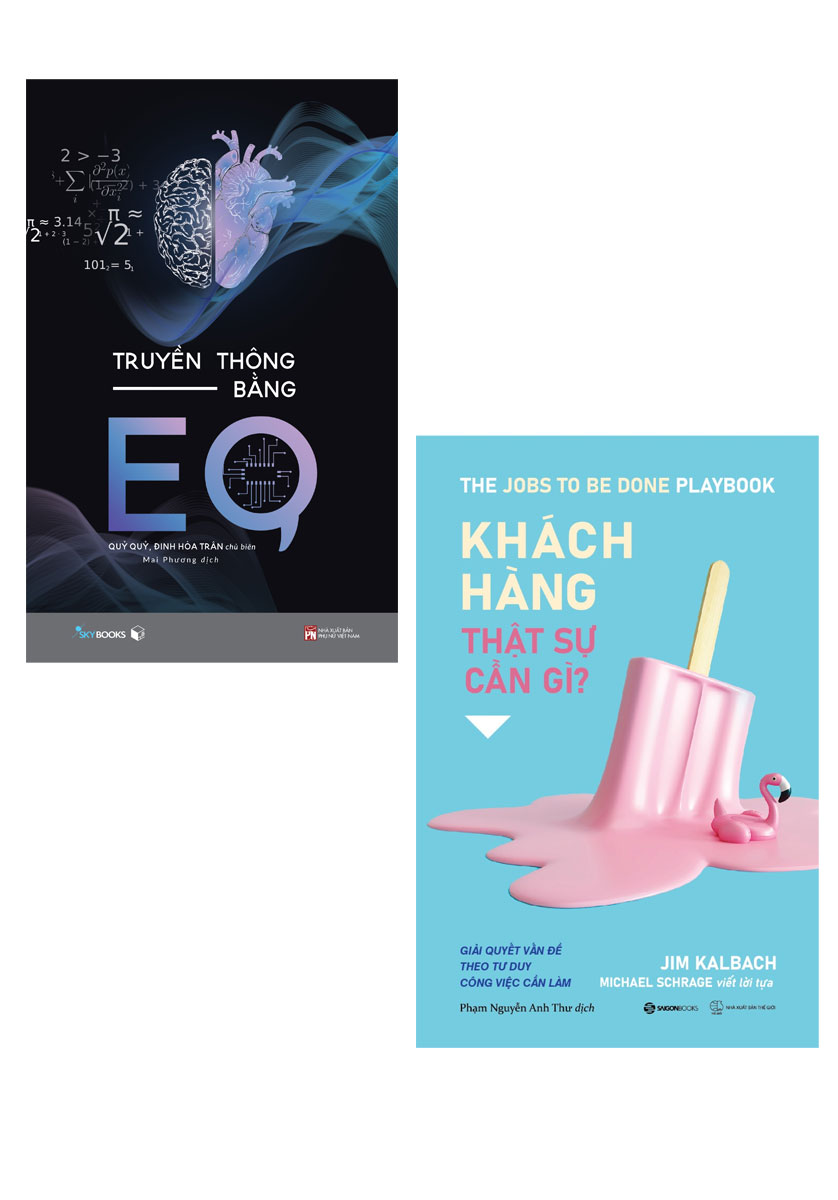 Combo Truyền Thông Bằng EQ + Khách Hàng Thật Sự Cần Gì? _SGB