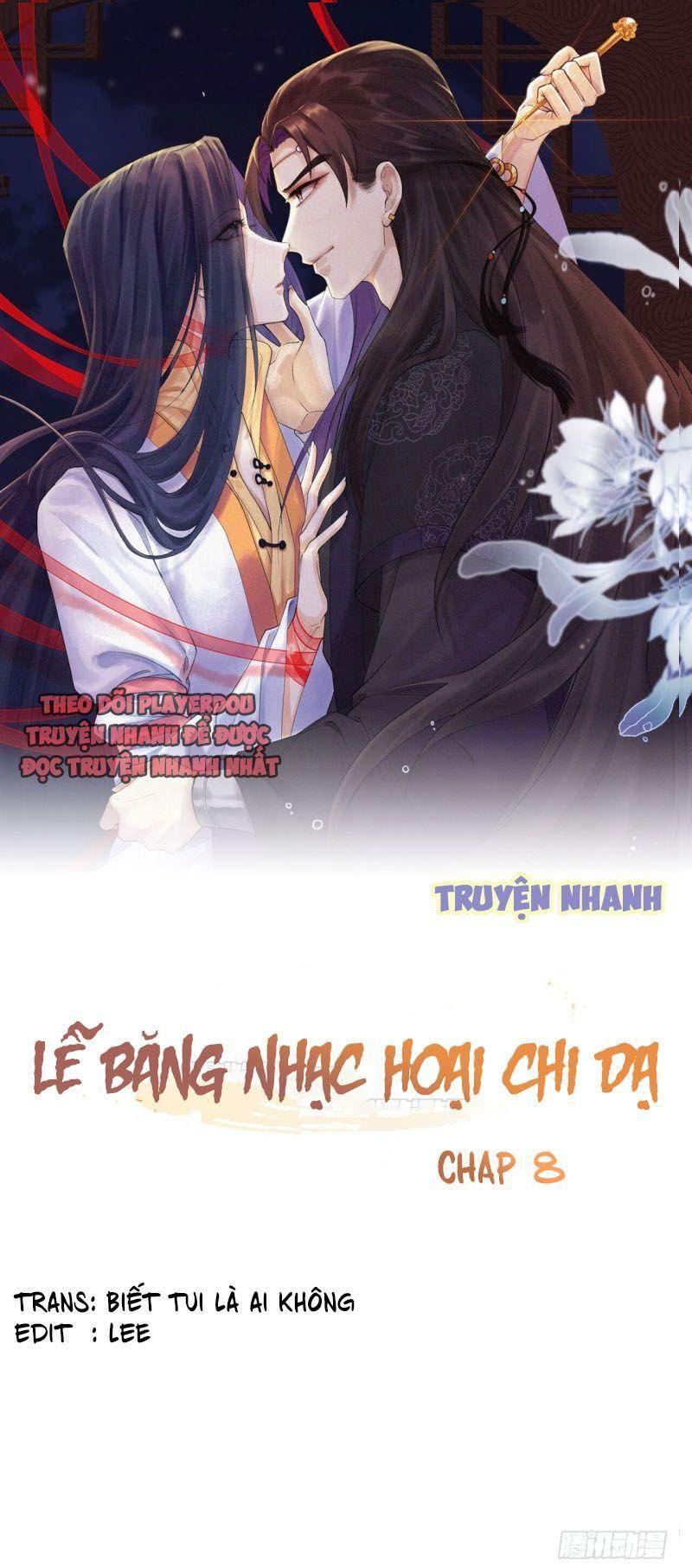 Lễ Băng Nhạc Phôi Chi Dạ chapter 8