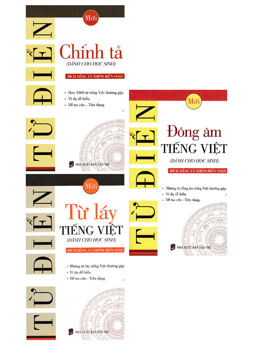 Combo 3 Cuốn Từ Điển Dành Cho Học Sinh: Chính Tả + Đồng Âm Tiếng Việt + Từ Láy Tiếng Việt - KV