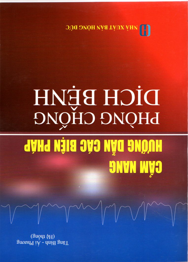 CẨM NANG HƯỚNG DẪN CÁC BIỆN PHÁP PHÒNG CHỐNG DỊCH BỆNH