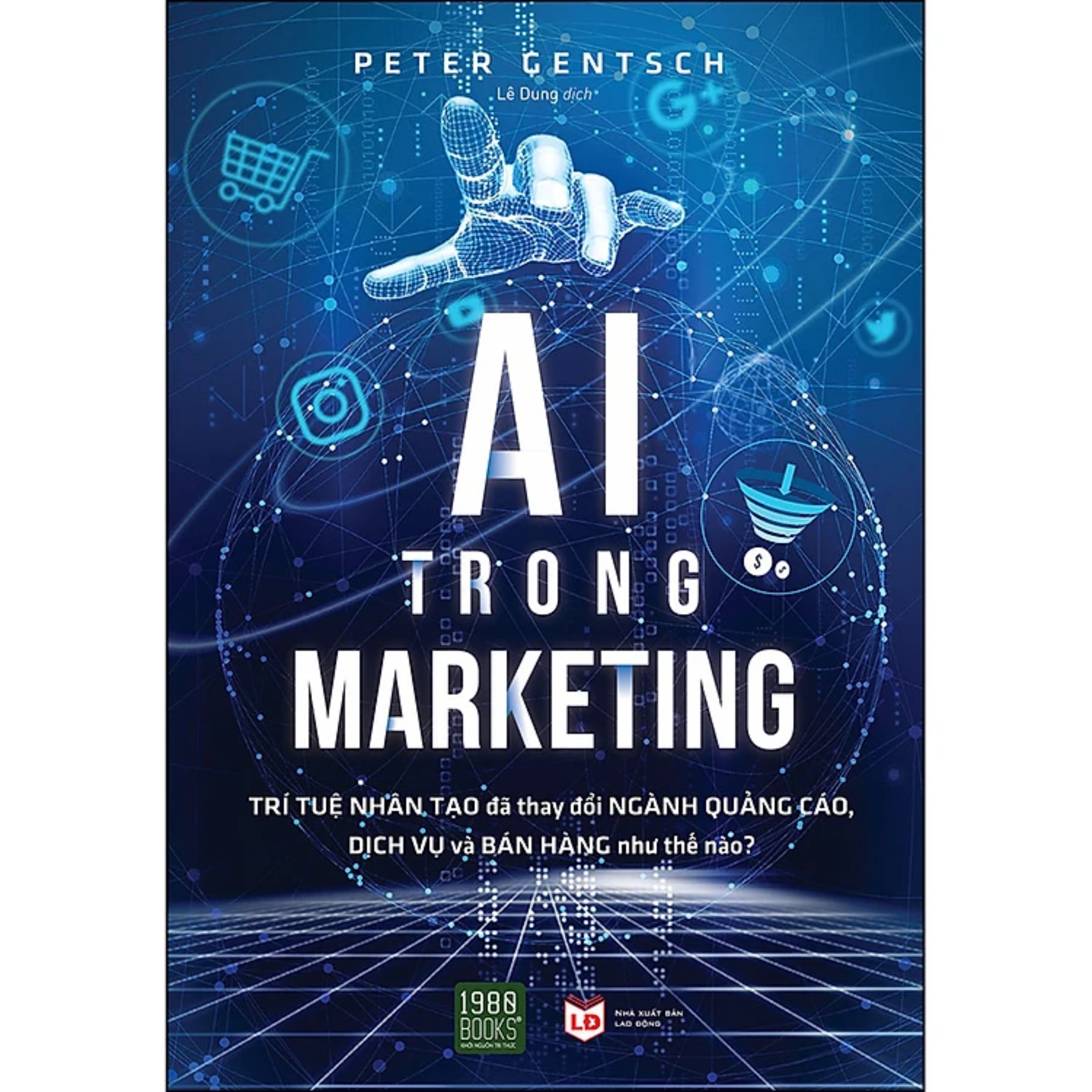 Combo 2Q: AI Trong Marketing + Content Marketing Trong Kỷ Nguyên 4.0  (Sách Marketing/Bán Hàng Ứng Dụng Công Nghệ Trí Tuệ Nhân Tạo) 