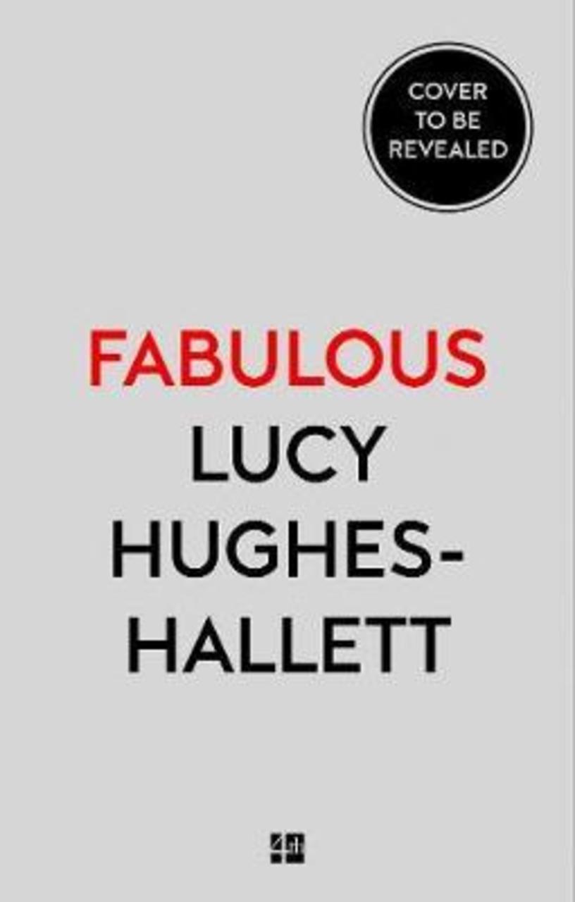 Sách - Fabulous by Lucy Hughes-Hallett