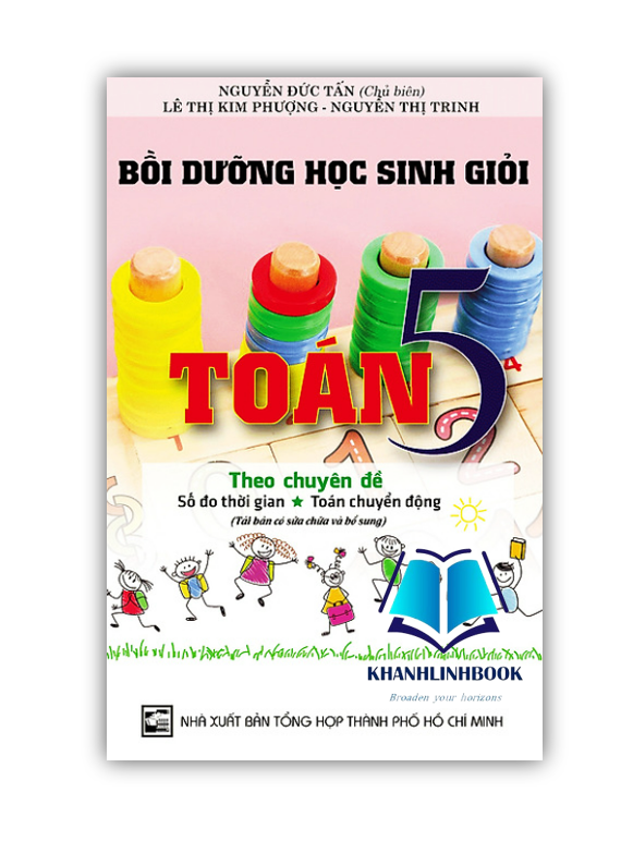 Sách - Bồi Dưỡng Học Sinh Giỏi Toán 5 Theo Chuyên Đề Số Đo Thời Gian - Toán Chuyển Động