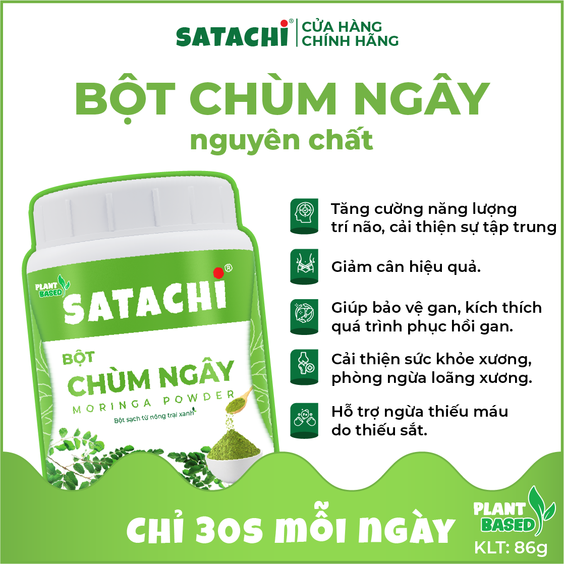 Bột Chùm Ngây SATACHI nguyên chất. Tăng cường Trí Não, bảo vệ Tim Gan, phòng ngừa bệnh Xương Khớp. Hộp 86g và 258g